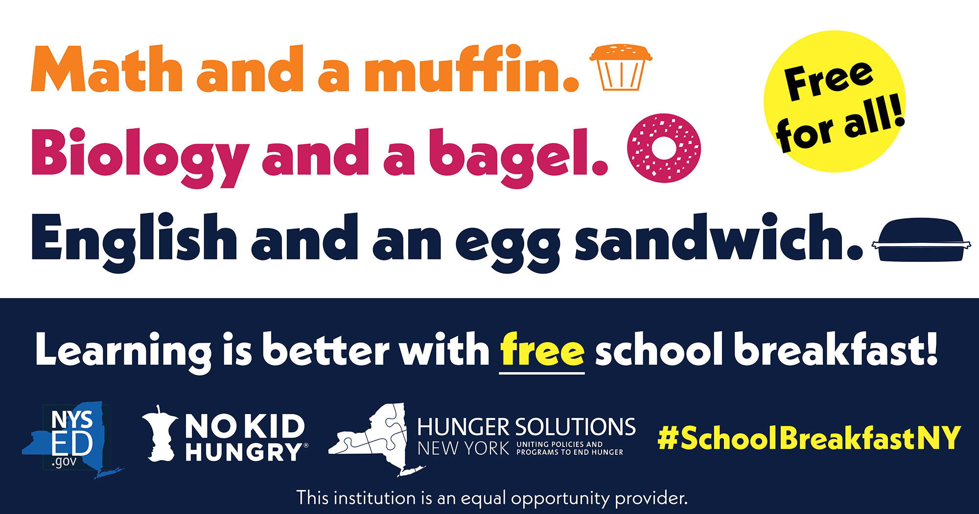 social media graphic: Math and a Muffin. Biology and a bagel. English and an egg sandwich. Learning is better with free school breakfast.